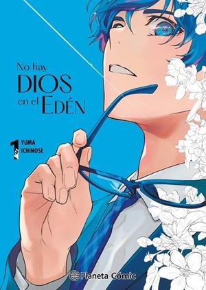 NO HAY DIOS EN EL EDÉN 1 | 9788411613637 | ICHINOSE, YUMA | Galatea Llibres | Librería online de Reus, Tarragona | Comprar libros en catalán y castellano online