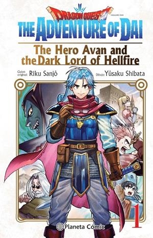 DRAGON QUEST:THE HERO AVAN AND THE DARK LORD OF HELLFIRE 1 | 9788411401692 | SANJO, RIKU/SHIBATA, YUSAKU | Galatea Llibres | Librería online de Reus, Tarragona | Comprar libros en catalán y castellano online