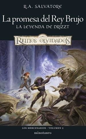 LOS MERCENARIOS 2 LA PROMESA DEL REY BRUJO | 9788445011300 | SALVATORE, R. A. | Galatea Llibres | Librería online de Reus, Tarragona | Comprar libros en catalán y castellano online