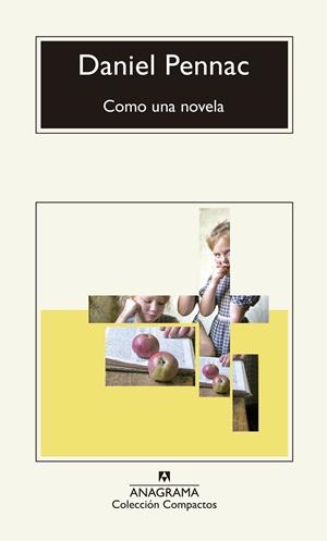 COMO UNA NOVELA | 9788433926449 | PENNAC, DANIEL | Galatea Llibres | Llibreria online de Reus, Tarragona | Comprar llibres en català i castellà online