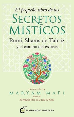 EL PEQUEÑO LIBRO DE LOS SECRETOS MÍSTICOS | 9788412874402 | MAFI, MARYAM | Galatea Llibres | Librería online de Reus, Tarragona | Comprar libros en catalán y castellano online