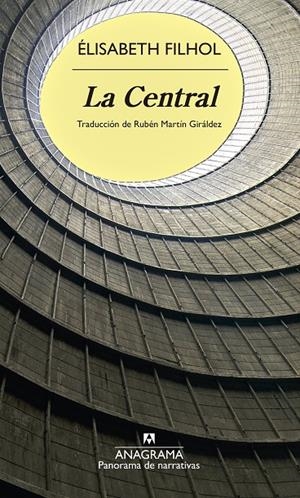 LA CENTRAL | 9788433926364 | FILHOL, ÉLISABETH | Galatea Llibres | Librería online de Reus, Tarragona | Comprar libros en catalán y castellano online