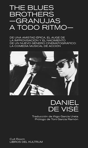 THE BLUES BROTHERS | 9788418404535 | DE VISÉ, DANIEL | Galatea Llibres | Librería online de Reus, Tarragona | Comprar libros en catalán y castellano online