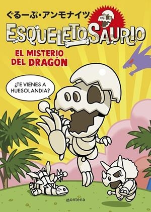 ESQUELETOSAURIO 1 - EL MISTERIO DEL DRAGÓN | 9788419975003 | Galatea Llibres | Llibreria online de Reus, Tarragona | Comprar llibres en català i castellà online
