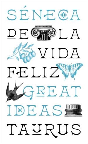 DE LA VIDA FELIZ | 9788430626663 | SÉNECA | Galatea Llibres | Librería online de Reus, Tarragona | Comprar libros en catalán y castellano online