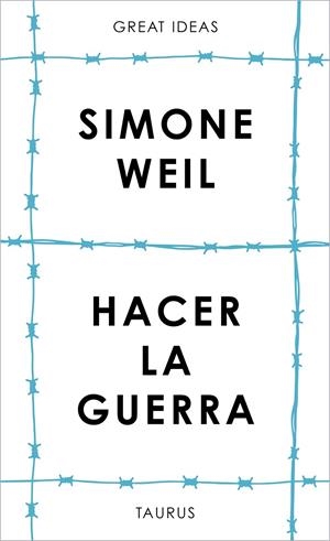 HACER LA GUERRA | 9788430626687 | WEIL, SIMONE | Galatea Llibres | Llibreria online de Reus, Tarragona | Comprar llibres en català i castellà online