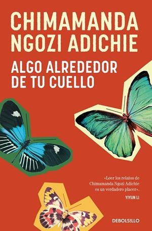 ALGO ALREDEDOR DE TU CUELLO | 9788466374675 | NGOZI ADICHIE, CHIMAMANDA | Galatea Llibres | Librería online de Reus, Tarragona | Comprar libros en catalán y castellano online