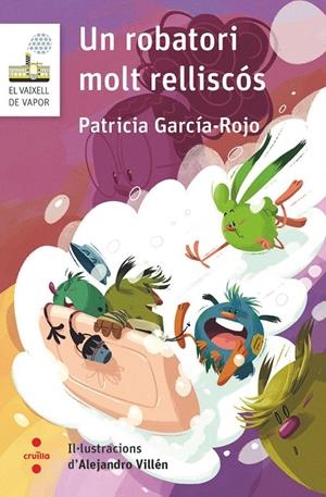 UN ROBATORI MOLT RELLISCÓS | 9788466154277 | GARCÍA-ROJO CANTÓN, PATRICIA | Galatea Llibres | Llibreria online de Reus, Tarragona | Comprar llibres en català i castellà online