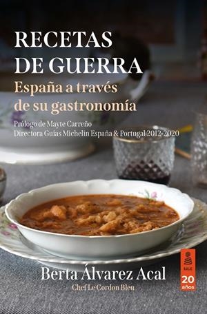 RECETAS DE GUERRA | 9788418345845 | ÁLVAREZ ACAL, BERTA | Galatea Llibres | Librería online de Reus, Tarragona | Comprar libros en catalán y castellano online