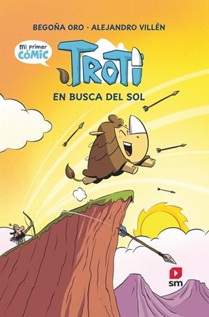 CÓMIC TROTI: TROTI EN BUSCA DEL SOL | 9788411824644 | ORO PRADERA, BEGOÑA | Galatea Llibres | Llibreria online de Reus, Tarragona | Comprar llibres en català i castellà online