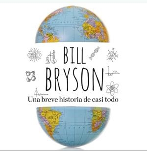 BREVE HISTORIA DE CASI TODO | 9788411322997 | BRYSON, BILL | Galatea Llibres | Librería online de Reus, Tarragona | Comprar libros en catalán y castellano online