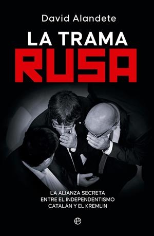 LA TRAMA RUSA | 9788413848488 | ALANDETE, DAVID | Galatea Llibres | Llibreria online de Reus, Tarragona | Comprar llibres en català i castellà online