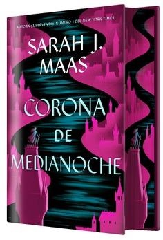 CORONA DE MEDIANOCHE 2 (TRONO DE CRISTAL) EDICIO ESPECIAL | 9788410163638 | MAAS, SARAH J. | Galatea Llibres | Llibreria online de Reus, Tarragona | Comprar llibres en català i castellà online