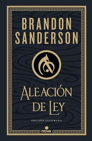 ALEACIÓN DE LEY (WAX & WAYNE ILUSTRADA 1) | 9788419260215 | SANDERSON, BRANDON | Galatea Llibres | Llibreria online de Reus, Tarragona | Comprar llibres en català i castellà online