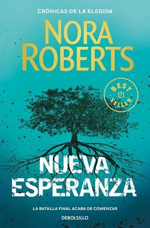 NUEVA ESPERANZA (CRÓNICAS DE LA ELEGIDA 3) | 9788466355803 | ROBERTS, NORA | Galatea Llibres | Librería online de Reus, Tarragona | Comprar libros en catalán y castellano online