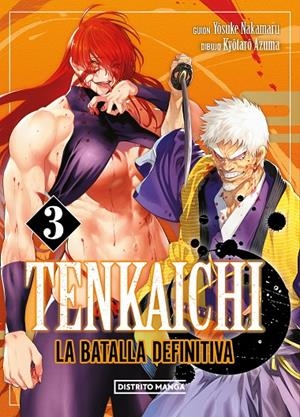 TENKAICHI: LA BATALLA DEFINITIVA 3 | 9788419686428 | NAKAMARU, YOSUKE/AZUMA, KYÔTARÔ | Galatea Llibres | Librería online de Reus, Tarragona | Comprar libros en catalán y castellano online