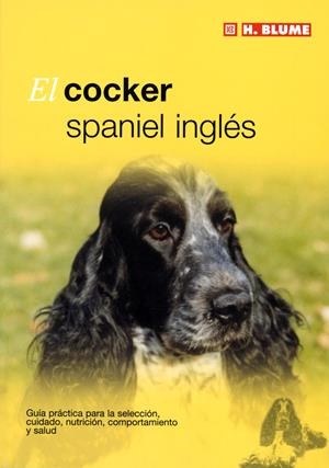COCKER SPANIEL INGLES, EL | 9788489840782 | Galatea Llibres | Librería online de Reus, Tarragona | Comprar libros en catalán y castellano online