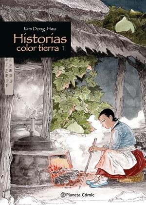 HISTORIAS COLOR TIERRA 1/3 | 9788411611763 | DONG-HWA, KIM | Galatea Llibres | Librería online de Reus, Tarragona | Comprar libros en catalán y castellano online