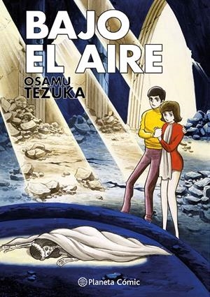 BAJO EL AIRE | 9788411612463 | TEZUKA, OSAMU | Galatea Llibres | Librería online de Reus, Tarragona | Comprar libros en catalán y castellano online
