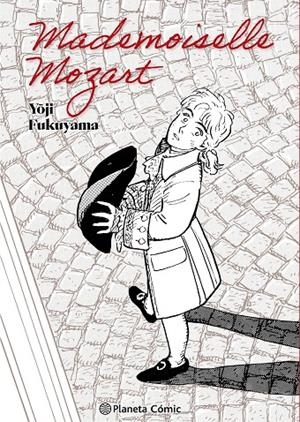 MADEMOISELLE MOZART | 9788411613644 | FUKUYAMA, YOJI | Galatea Llibres | Librería online de Reus, Tarragona | Comprar libros en catalán y castellano online