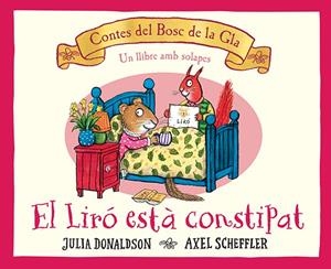 EL LIRÓ ESTÀ CONSTIPAT | 9788426148827 | DONALDSON, JULIA | Galatea Llibres | Llibreria online de Reus, Tarragona | Comprar llibres en català i castellà online