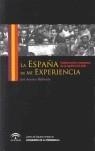 ESPAÑA DE MI EXPERIENCIA, LA | 9788461174959 | BALBONTÍN, JOSÉ ANTONIO | Galatea Llibres | Librería online de Reus, Tarragona | Comprar libros en catalán y castellano online