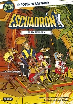 ESCUADRÓN K 2. EL SECRETO DE K | 9788408283300 | SANTOS MOLINA, EDUARDO DE LOS | Galatea Llibres | Llibreria online de Reus, Tarragona | Comprar llibres en català i castellà online