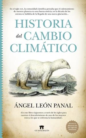 HISTORIA DEL CAMBIO CLIMÁTICO | 9788419414137 | PANAL, ANGEL L. | Galatea Llibres | Librería online de Reus, Tarragona | Comprar libros en catalán y castellano online