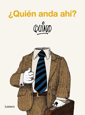 QUIÉN ANDA AHÍ? | 9788426431134 | QUINO | Galatea Llibres | Llibreria online de Reus, Tarragona | Comprar llibres en català i castellà online