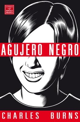 AGUJERO NEGRO | 9788478337101 | BURNS, CHARLES | Galatea Llibres | Llibreria online de Reus, Tarragona | Comprar llibres en català i castellà online
