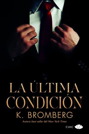 LA ÚLTIMA CONDICIÓN | 9788417972981 | BROMBERG, K. | Galatea Llibres | Llibreria online de Reus, Tarragona | Comprar llibres en català i castellà online