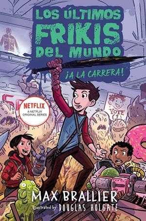 LOS ÚLTIMOS FRIKIS DEL MUNDO: ¡EN CAMPAÑA! | 9788410163270 | BRALLIER, MAX | Galatea Llibres | Librería online de Reus, Tarragona | Comprar libros en catalán y castellano online