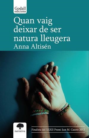 QUAN VAIG DEIXAR DE SER NATURA LLEUGERA | 9788412843316 | ALTISÉN CAPARROS, ANNA | Galatea Llibres | Librería online de Reus, Tarragona | Comprar libros en catalán y castellano online
