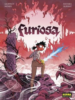 FURIOSA | 9788467970685 | MONDE, GEOFFROY/BURNIAT, MATHIEU | Galatea Llibres | Librería online de Reus, Tarragona | Comprar libros en catalán y castellano online