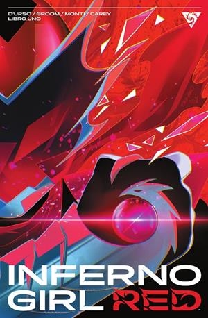 INFERNO GIRL RED 1 | 9788467970951 | D'URSO, ERICA/GROOM, MAT/MONTI, IGOR | Galatea Llibres | Librería online de Reus, Tarragona | Comprar libros en catalán y castellano online