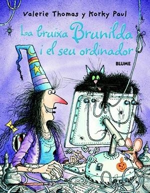 BRUIXA BRUNILDA I EL SEU ORDINADOR | 9788498010992 | THOMAS, VALERIE | Galatea Llibres | Llibreria online de Reus, Tarragona | Comprar llibres en català i castellà online