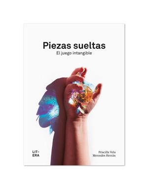 PIEZAS SUELTAS | 9788412669022 | VELA VICO, PRISCILLA/GONZÁLEZ HERRÁN, MERCEDES | Galatea Llibres | Librería online de Reus, Tarragona | Comprar libros en catalán y castellano online