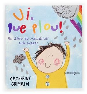 UI, QUE PLOU! | 9788466113199 | GRIMALDI, CATHERINE | Galatea Llibres | Librería online de Reus, Tarragona | Comprar libros en catalán y castellano online