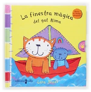FINESTRA MAGICA DEL GAT MIMA, LA | 9788466113205 | JONES, LARA | Galatea Llibres | Librería online de Reus, Tarragona | Comprar libros en catalán y castellano online