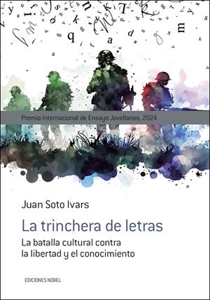 LA TRINCHERA DE LETRAS | 9788484598121 | SOTO IVARS, JUAN | Galatea Llibres | Librería online de Reus, Tarragona | Comprar libros en catalán y castellano online