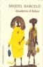 QUADERNS D'AFRICA | 9788481090536 | BARCELO, MIQUEL | Galatea Llibres | Llibreria online de Reus, Tarragona | Comprar llibres en català i castellà online
