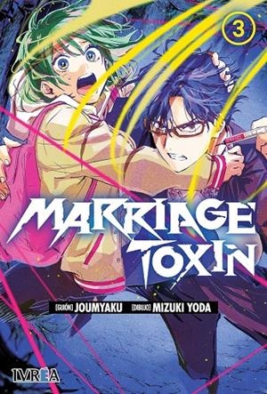 MARRIAGE TOXIN 3 | 9788410388796 | JOUMYAKU/ YODA, MIZUKI | Galatea Llibres | Librería online de Reus, Tarragona | Comprar libros en catalán y castellano online
