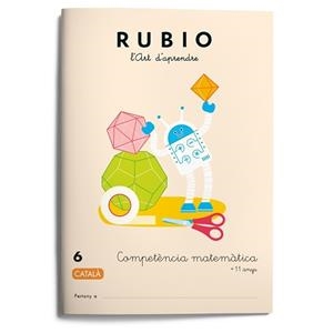 COMPETÈNCIA MATEMÀTICA RUBIO 6 (CATALÀ) | 9788417427054 | VARIOS AUTORES | Galatea Llibres | Llibreria online de Reus, Tarragona | Comprar llibres en català i castellà online