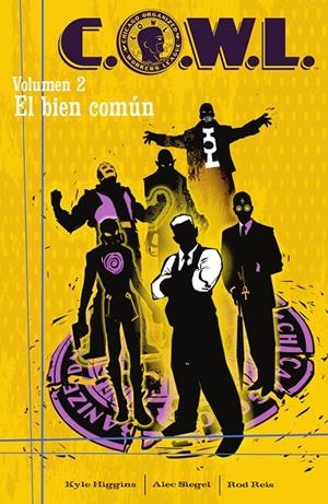 C.O.W.L. 2. EL BIEN COMUN | 9788467970302 | HIGGINS, KYLE/SIEGEL, ALEC/ROD REIS | Galatea Llibres | Librería online de Reus, Tarragona | Comprar libros en catalán y castellano online