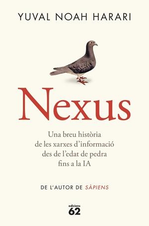 NEXUS (CAT) | 9788429781991 | HARARI, YUVAL NOAH | Galatea Llibres | Llibreria online de Reus, Tarragona | Comprar llibres en català i castellà online