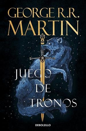 CANCION DE FUEGO Y HIELO 1 JUEGOS DE TRONOS | 9788466374934 | MARTIN, GEORGE R.R. | Galatea Llibres | Llibreria online de Reus, Tarragona | Comprar llibres en català i castellà online