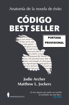 CÓDIGO BESTSELLER | 9788410356115 | JOCKERS, MATTHEW/ ARCHER, JODIE | Galatea Llibres | Llibreria online de Reus, Tarragona | Comprar llibres en català i castellà online