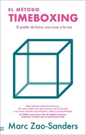 EL MÉTODO TIMEBOXING | 9788492917280 | ZAO-SANDERS, MARC | Galatea Llibres | Llibreria online de Reus, Tarragona | Comprar llibres en català i castellà online