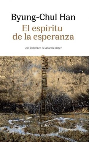 EL ESPÍRITU DE LA ESPERANZA | 9788425451010 | HAN, BYUNG-CHUL | Galatea Llibres | Librería online de Reus, Tarragona | Comprar libros en catalán y castellano online