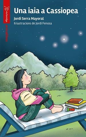 UNA IAIA A CASSIOPEA | 9788419659811 | SERRA MAYORAL, JORDI | Galatea Llibres | Llibreria online de Reus, Tarragona | Comprar llibres en català i castellà online